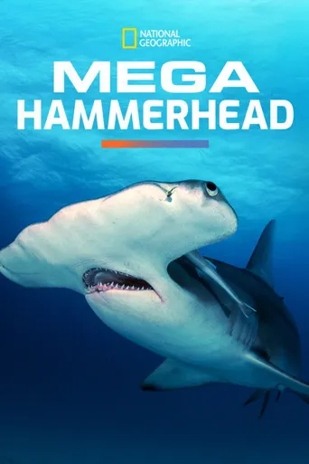 Mega Hammerhead海报