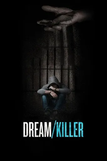 Dream/Killer海报
