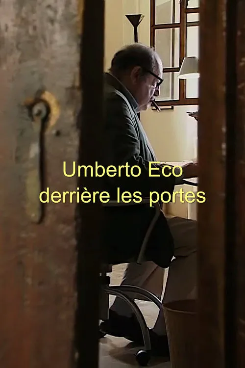 Umberto Eco, derrière les portes海报
