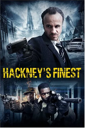 Hackney's Finest海报