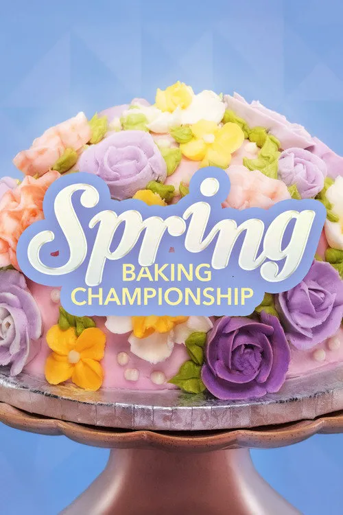 Spring Baking Championship 第 10 季海报