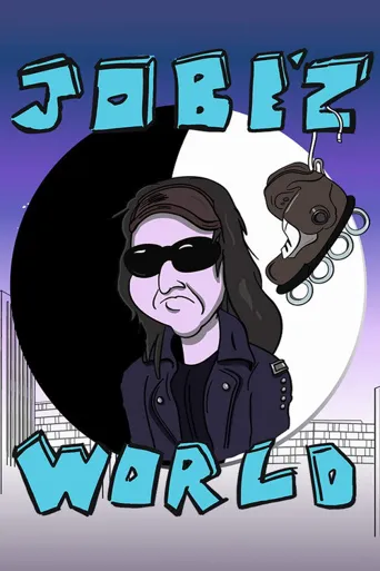 Jobe'z World海报