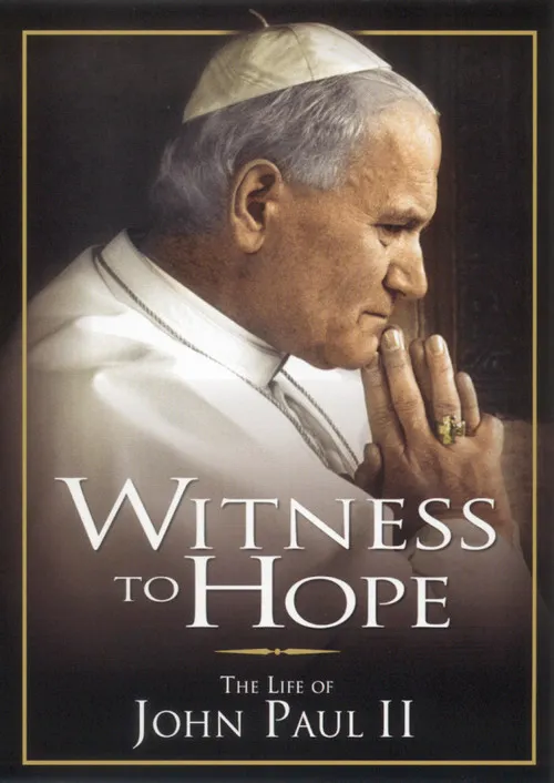 Witness to Hope:The Life of Karol Wojtyla, Pope John Paul II海报