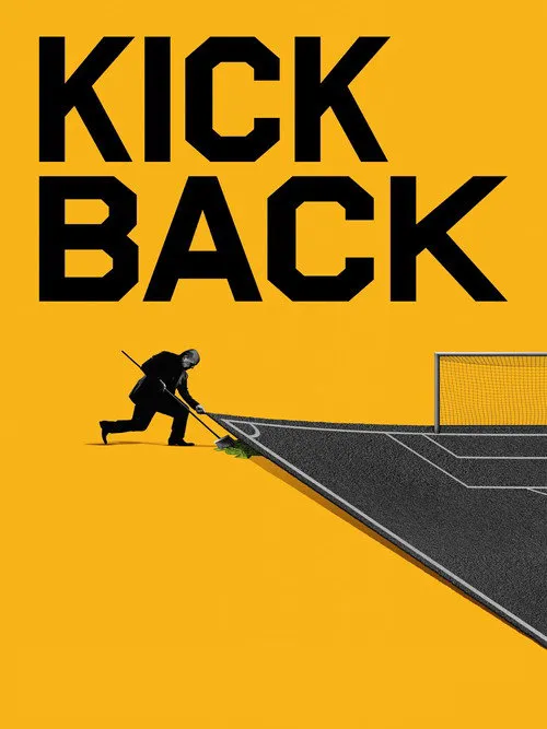 Kickback海报
