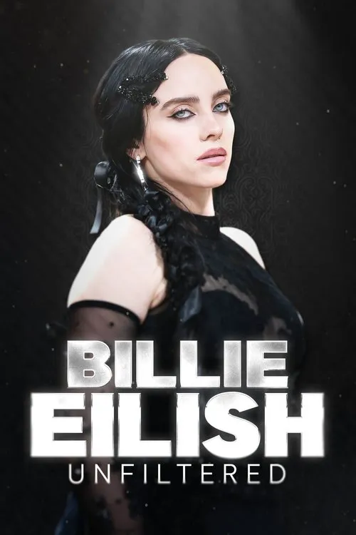Billie Eilish Unfiltered海报