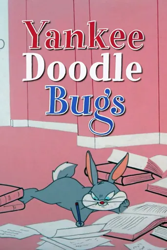 Yankee Doodle Bugs海报