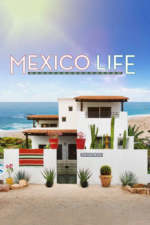 Mexico Life 第 4 季海报