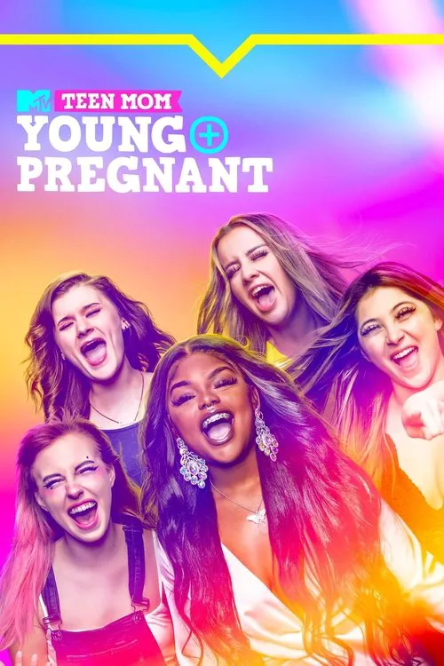 Teen Mom: Young + Pregnant 第 2 季海报