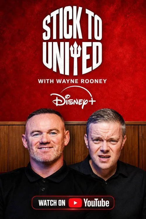 Stick to United With Wayne Rooney 第 1 季海报