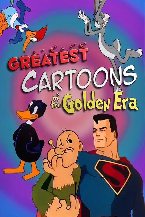 Greatest Cartoons of the Golden Era海报