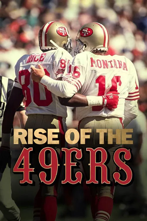 Rise of the 49ers 第 1 季海报
