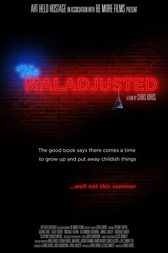 The Maladjusted海报