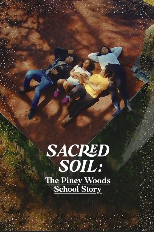 Sacred Soil: The Piney Woods School Story海报