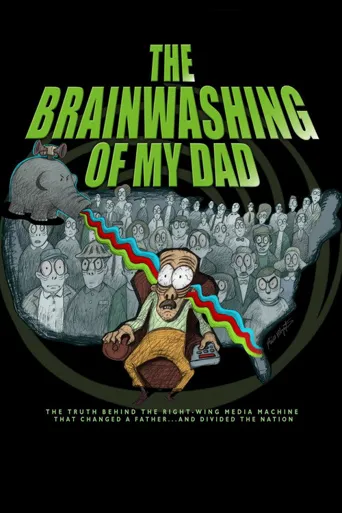 The Brainwashing of My Dad海报