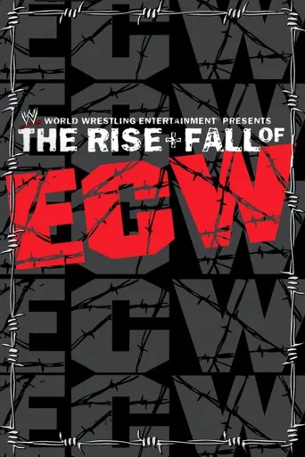 WWE: The Rise & Fall of ECW海报
