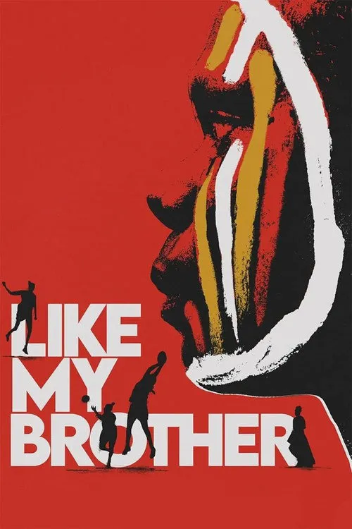 Like My Brother海报
