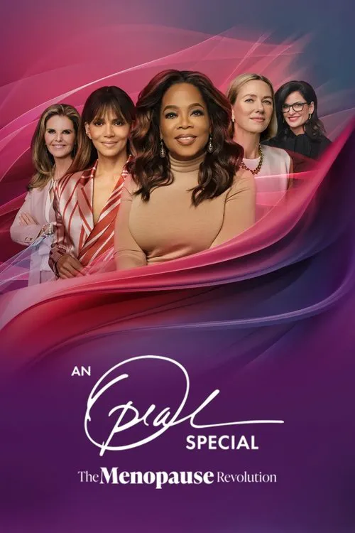 An Oprah Winfrey Special: The Menopause Revolution海报