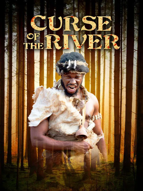 Curse of the River海报