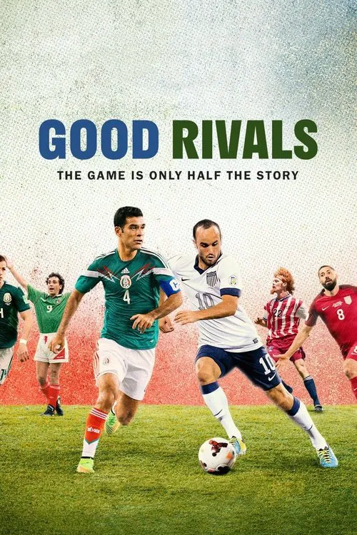 Good Rivals海报