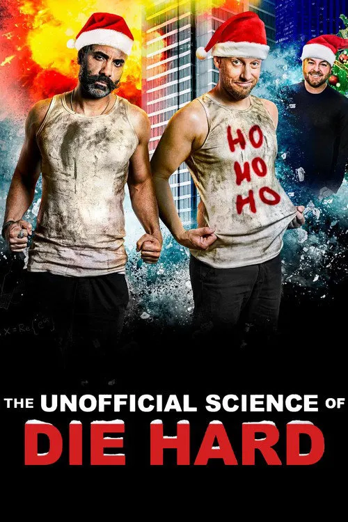 The Unofficial Science of Die Hard海报