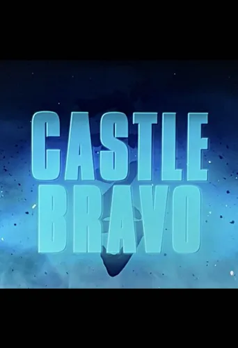 Godzilla: King of the Monsters- Castle Bravo海报