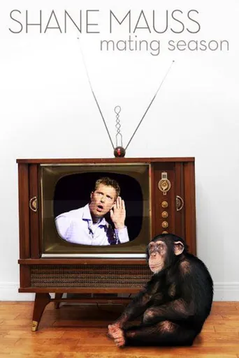 Shane Mauss: Mating Season海报