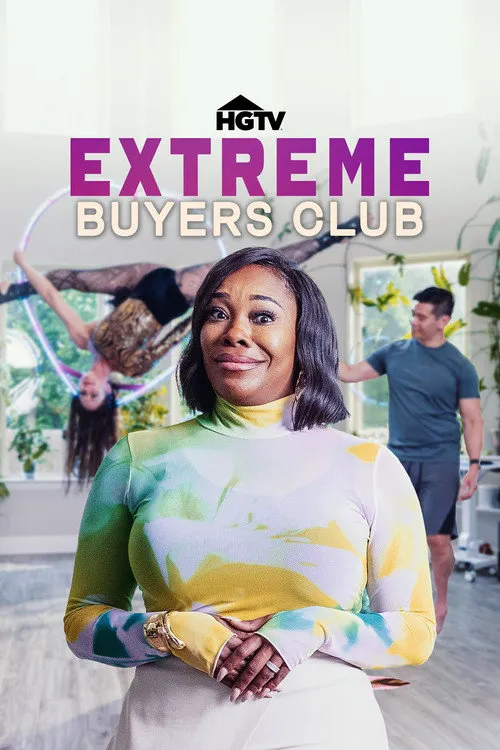 Extreme Buyers Club 第 1 季海报