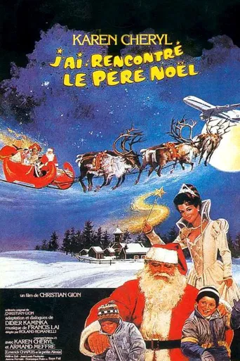 J'ai rencontré le Père Noël海报