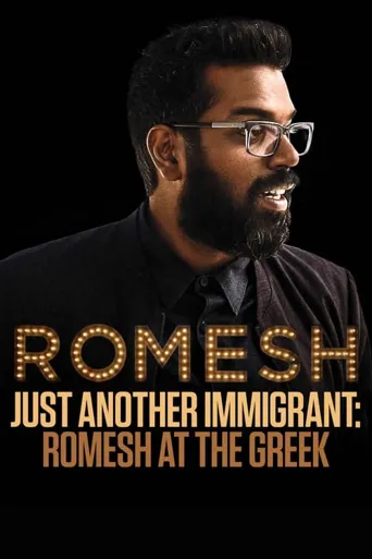 Just Another Immigrant: Romesh at the Greek海报