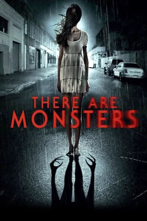 There Are Monsters海报
