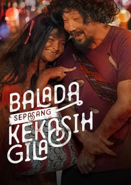 Balada Sepasang Kekasih Gila海报
