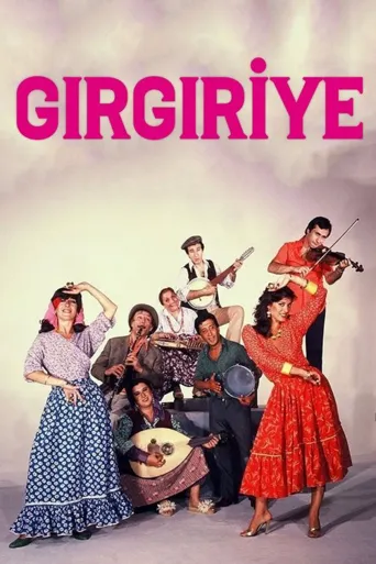 Girgiriye海报