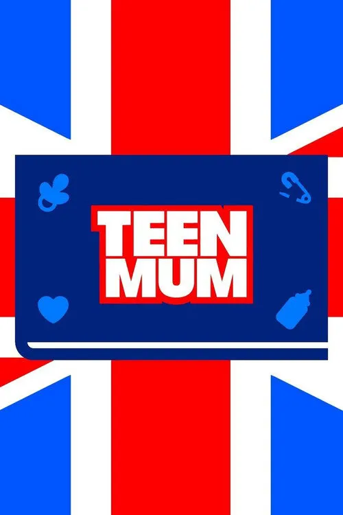Teen Mum 第 1 季海报