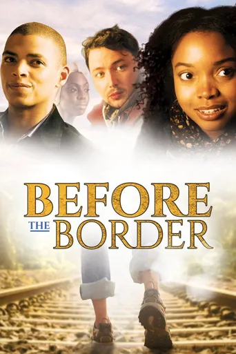 Before the Border海报