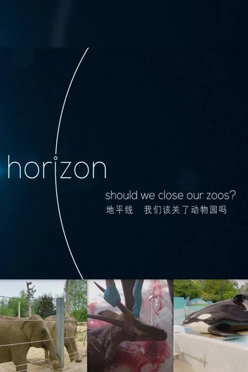 BBC地平线:我们该关了动物园吗?海报