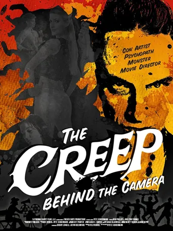 The Creep Behind the Camera海报