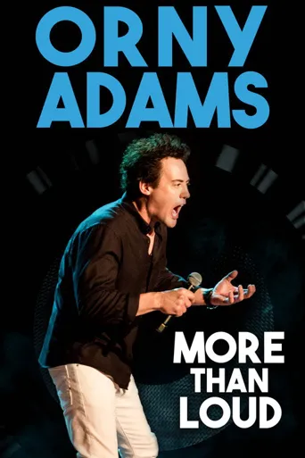 Orny Adams More Than Loud海报
