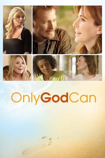 Only God Can海报
