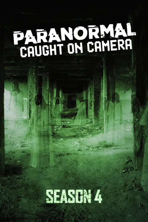 Paranormal Caught on Camera 第 4 季海报