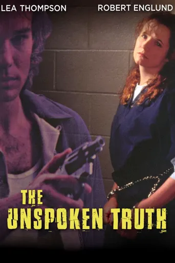 The Unspoken Truth海报