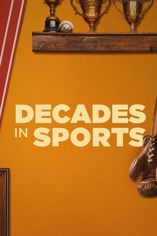 Decades in Sports 第 1 季海报