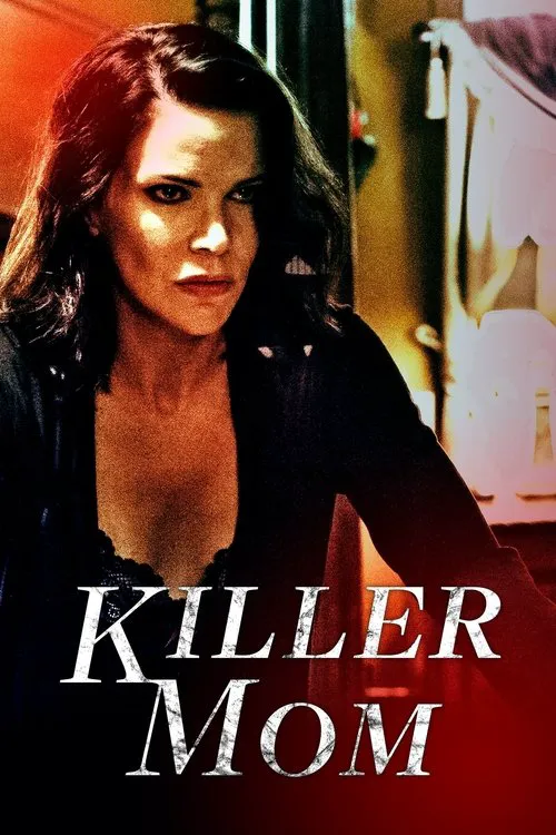 Killer Mom海报