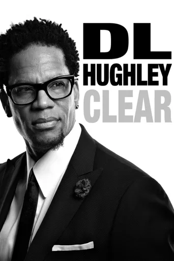 D.L. Hughley: Clear海报