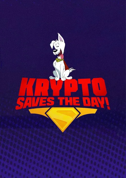 Krypto Saves the Day! 第 1 季海报
