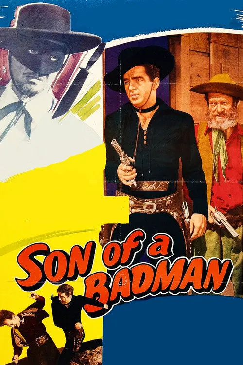 Son of a Badman海报