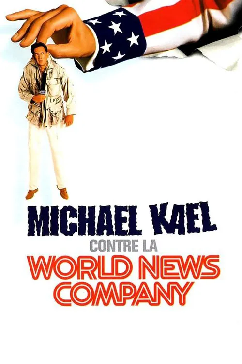 Michael Kael contre la World News Company海报