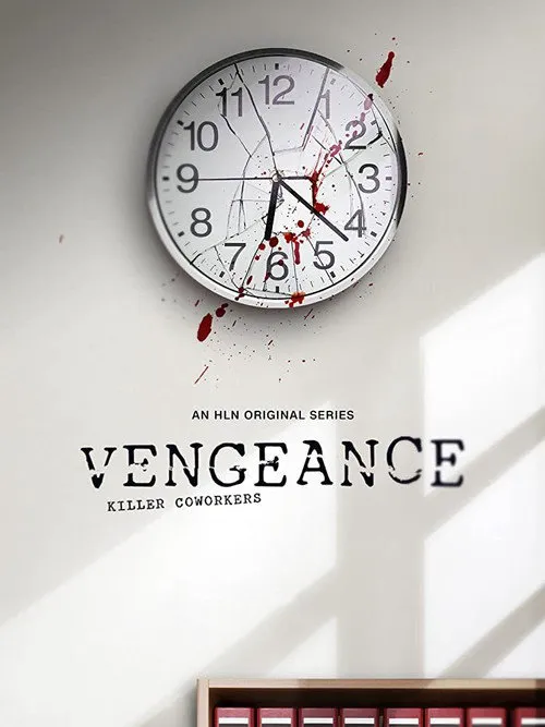 Vengeance: Killer Coworkers 第 1 季海报