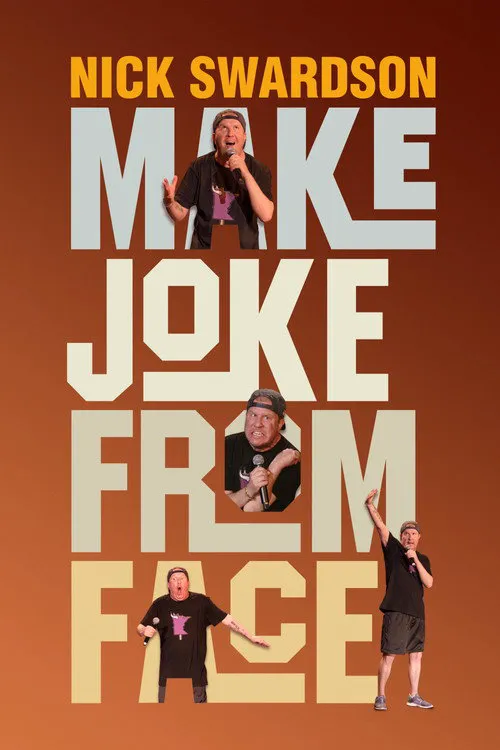 Nick Swardson: Make Joke From Face海报