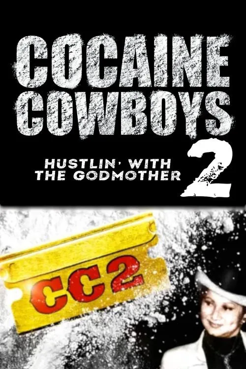 Cocaine Cowboys 2海报