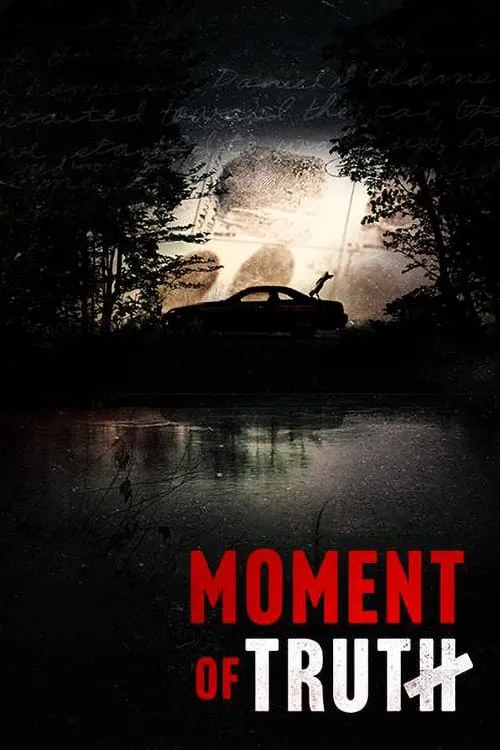 Moment of Truth 第 1 季海报